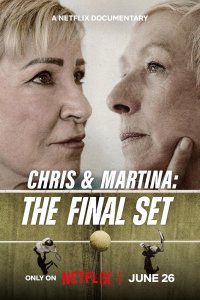 Крис и Мартина: Финальный сет (2026)